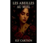 Les abeilles au miel