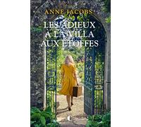 Les adieux à la villa aux étoffes