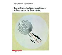 Les administrations publiques à l'épreuve de leur dette