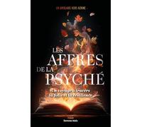 Les affres de la psyché