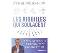 Les aiguilles qui soulagent: Découvrez tous les bienfaits de l'acupuncture