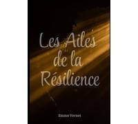 Les ailes de la Résilience
