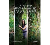 Les Ailes de l'Invisible