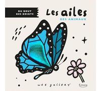 Les ailes des animaux: Du bout des doigts