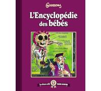 Les albums cultes: L'Encyclopédie des bébés