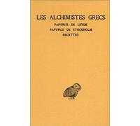 Les Alchimistes Grecs: Tome 1, Papyrus de Leyde, Papyrus de Stockholm, Recettes: 281