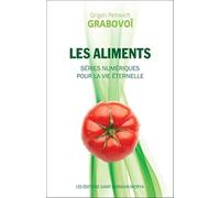 Les aliments: Séries numériques pour la vie éternelle