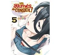 Les allumés du conseil ! - Tome 05: 5