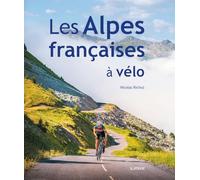 Les Alpes françaises à vélo