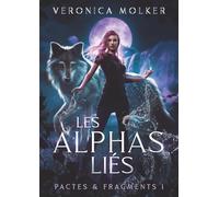 Les Alphas Liés