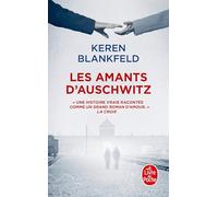 Les Amants d'Auschwitz: Une histoire vraie
