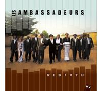 Les Ambassadeurs - Rebirth