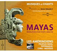 Les Amerindiens - Mayas-Revelation D Un Temps Sans Fin