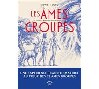 Les âmes groupes: Une expérience transformatrice au cœur des 22 âmes groupes