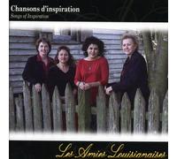 Les Amies Louisianaises - Chansons D'Inspiration