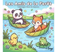 Les Amis de la Forêt: Un livre de coloriage doux et mignon
