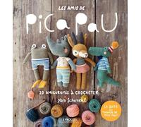 Les amis de Pica Pau: 20 amigurumis à crocheter