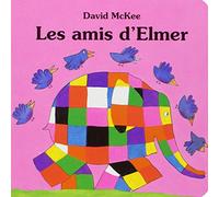 Les amis d'Elmer