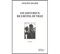 Les amoureux de l'hôtel de Ville