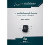 Les amplificateurs opérationnels, cours et exercices avec solutions: 2