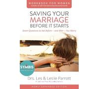 Les and Leslie Saving Your Marriage Before It Starts Workbook for W (Tascabile)