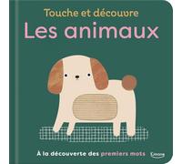 Les animaux: A la découverte des premiers mots