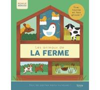 Les animaux de la ferme - Tire, tourne et fais glisser !