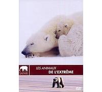 Les animaux de l'extrême