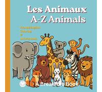 Les Animaux: French/English coloring and activity book