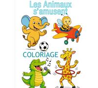 Les Animaux s'Amusent
