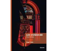 Les années 60: Rock et twist