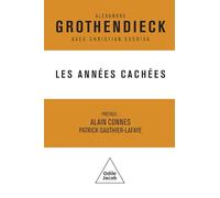 Les Années cachées: Vie intérieure, créativité, connaissance scientifique, écologie radicale. Correspondance 1975-1989.