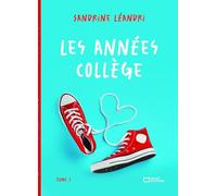 Les années collège - Tome I: Tome 1