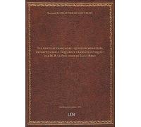 Les Antilles françaises : question monétaire, entrepôts réels, paquebots transatlantiques / par M. R