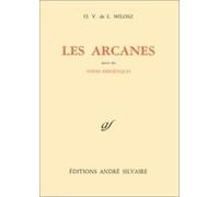 Les arcanes: Les Arcanes ;Notes exégétiques
