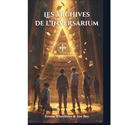 Les Archives de l’Inversarium