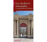 Les Archives nationales: Le quadrilatère du Marais