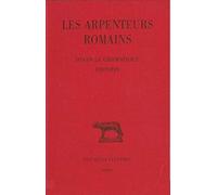 Les Arpenteurs Romains: T. I : Hygin Le Gromatique - Frontin: Tome 1, Hygin le Gromatique ; Frontin: 380