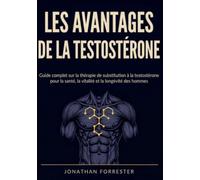 Les avantages de la testostérone