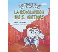 Les Aventures de Billy Molar La révolution du S. Mutans