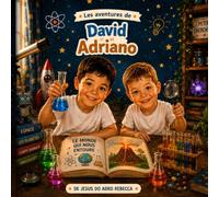 Les aventures de David et Adriano: Le volcan interdit