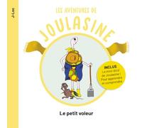 Les aventures de Joulasine : Le petit voleur