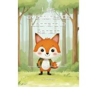 Les aventures de Léonard le Renard: A la rencontre de Gaston le Hérisson