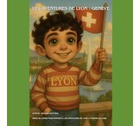 Les aventures de Lyon : Genève