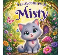 Les aventures de Misty: Misty et le livre magique