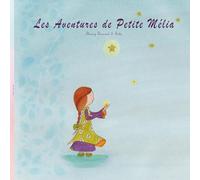 Les aventures de Petite Mélia: 1