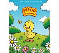 Les aventures de Pitou, le caneton: Le Jardin Magique