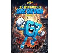 Les Aventures de SIX SEVEN - Volume 2 - 67 Personnage Italian Brainrot: Trois mini-histoires complètes de Six Seven, personnage de la série de bandes dessinées « The Brainrots Comics »