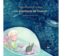 Les aventures de Snaschi - [Di Marsico Libri]