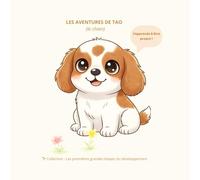 Les aventures de Tao (le chien): J'apprends à être propre